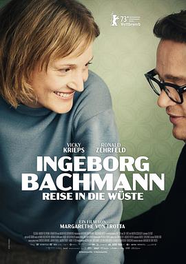 黑料社区《巴赫曼：沙漠之旅 Ingeborg Bachmann – Reise in die Wüste》免费在线观看