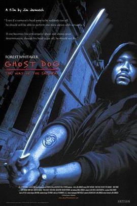 黑料社区《鬼狗杀手 Ghost Dog: The Way of the Samurai》免费在线观看