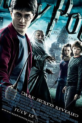 黑料社区《哈利·波特与混血王子 Harry Potter and the Half-Blood Prince》免费在线观看