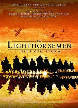 黑料社区《轻骑兵 The Lighthorsemen》免费在线观看