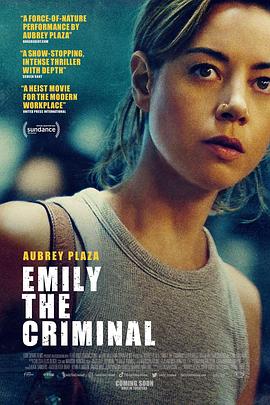 黑料社区《罪犯艾米丽 Emily the Criminal》免费在线观看