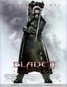 黑料社区《刀锋战士2 Blade II》免费在线观看