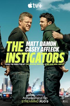 黑料社区《闹事之徒 The Instigators》免费在线观看