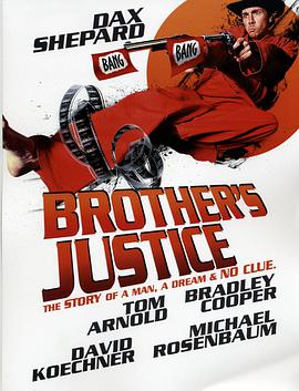 黑料社区《兄弟的判决 Brother's Justice》免费在线观看